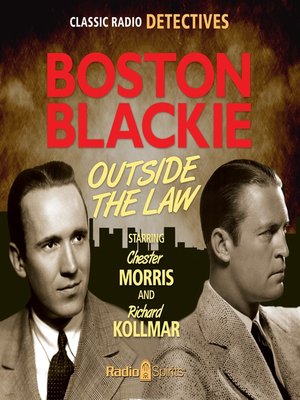 cover image of Boston Blackie: Outside the Law